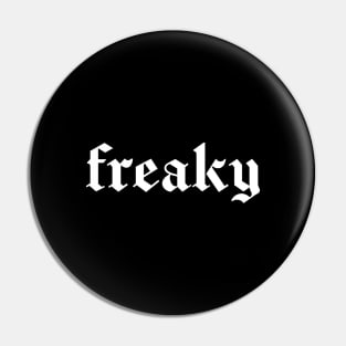 freaky Pin