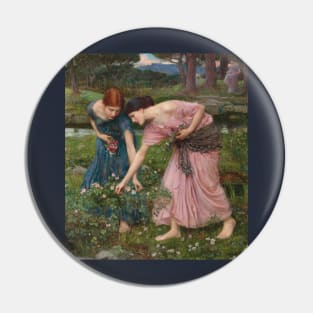 Gather Ye Rosebuds While Ye May,  1909 John William Waterhouse Pin