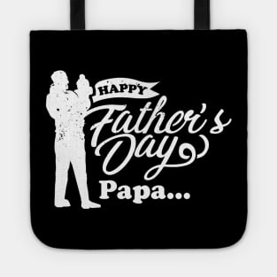 Happy Father's Day Papa Tote