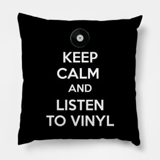 Keep calm and listen to vinyl - black Pillow