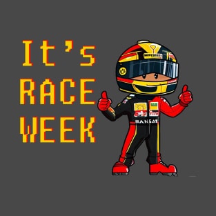 It's Race Week T-Shirt