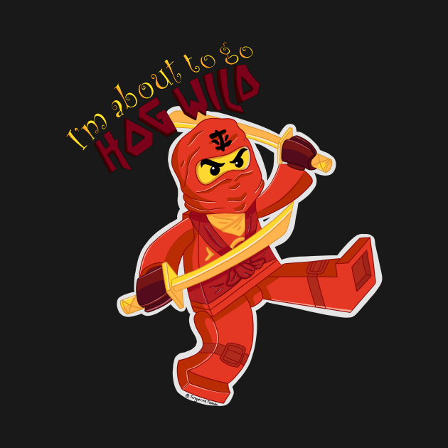 I’m About to go HOG WILD - Ninjago by tangerinethrash