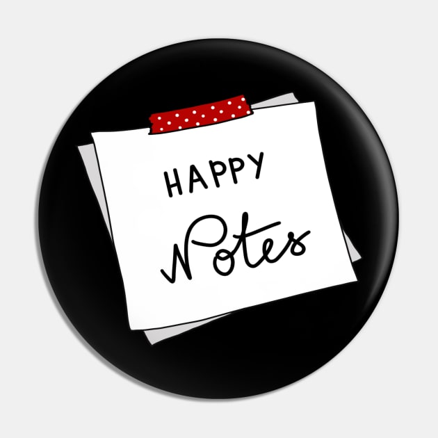 Happy Notes Happy Post It Motivation Pin by Arpi Design Studio