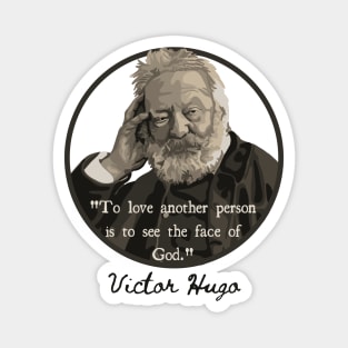 Victor Hugo Portrait and Quote Magnet