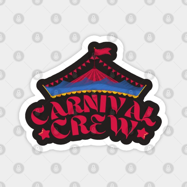 Carnival Crew Magnet by The WYLD Tribe