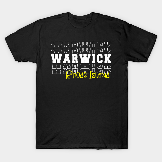 Discover Warwick city Rhode Island Warwick RI - Warwick Rhode Island - T-Shirt