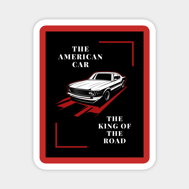 american car Magnet by munoucha's creativity