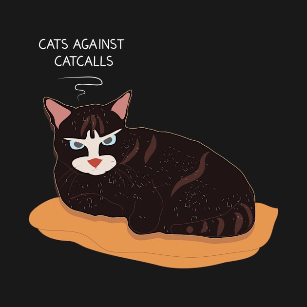 Cats against catcalls by dddesign