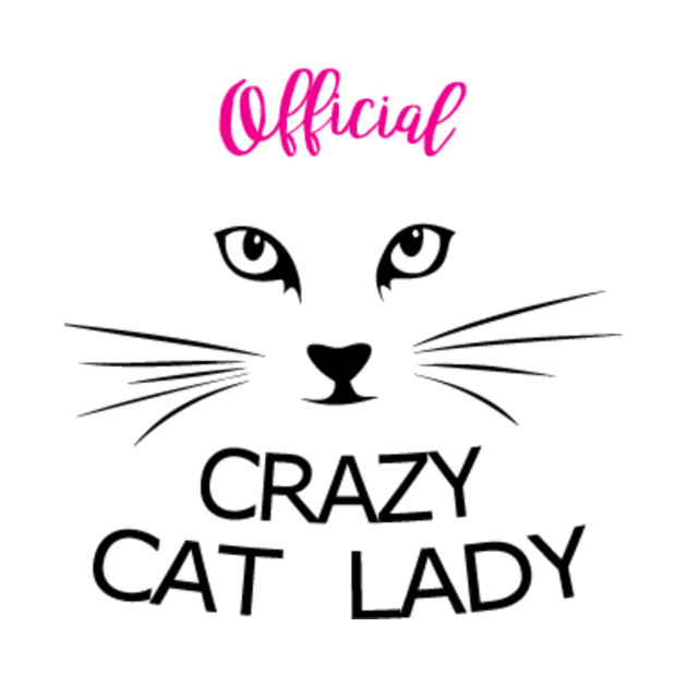 Official crazy cat lady - Crazy Cat Lady - T-Shirt | TeePublic