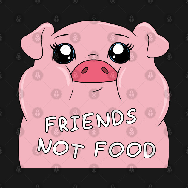 Discover Friends Not Food - Cute Pig - Friends Not Food - T-Shirt
