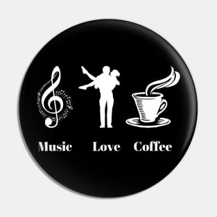 Music Love Coffee Pin