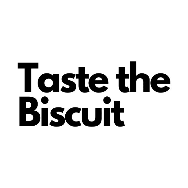 taste the biscuit by IJMI