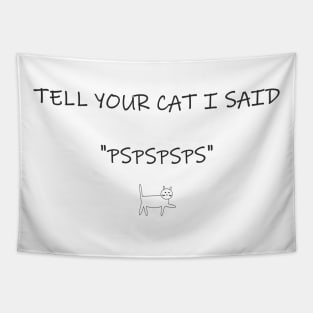 tell your cat Tapestry