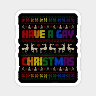 Have A Gay Christmas Magnet