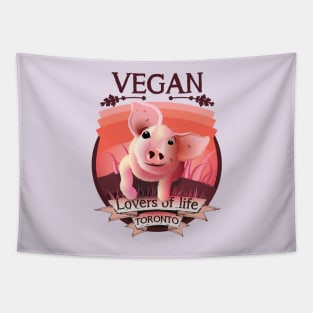 Vegan - Lovers of life. Toronto Vegan (dark lettering) Tapestry