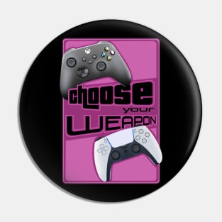 Choose your Weapon 2.0 (pink ver) Pin