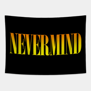 NEVERMIND Tapestry