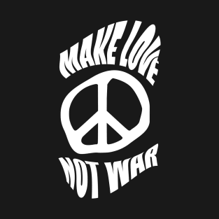 Make Love Not War T-Shirt