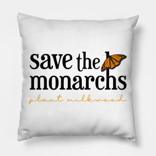 Save the Monarch Butterfly Plant Milkweed Pillow