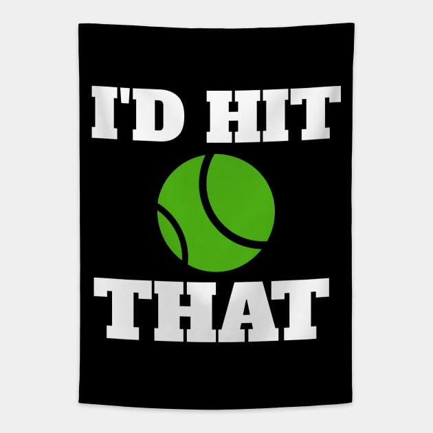 I'd Hit That Tennis Player Tapestry by fromherotozero