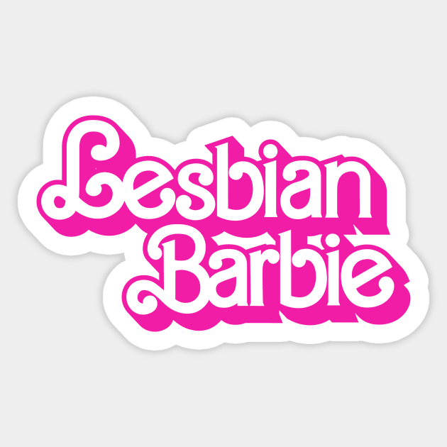 Lesbian Barbie Logo Barbie The Movie Style - Barbie Movie - Sticker