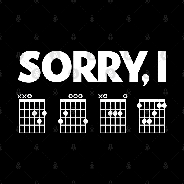 Sorry I DGAF Funny guitar chords hidden message | Funny guitar by justin moore