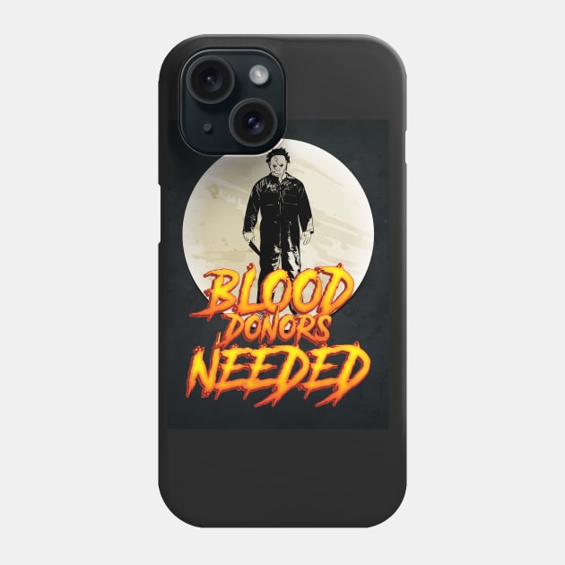 ✪ Halloween ✪ Blood Donors Needed ✪ Awesome Funny Quote Costume Design Gift Idea Phone Case by Naumovski