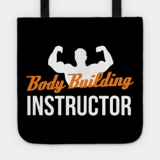Body Building Instructor Tote