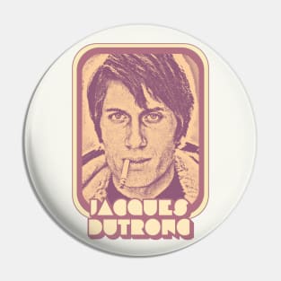 Jacques Dutronc / Retro Francophile Design Pin