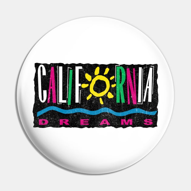 California Dreams Pin by familiaritees