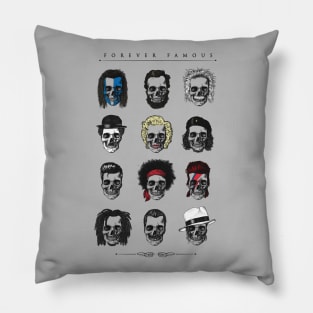 Forever Famous Pillow