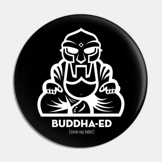 Buddha-ed Pin by DIGABLETEEZ