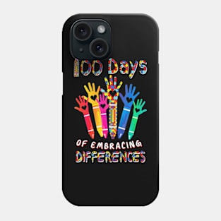 Autism Awareness Embrace Differences 100 Days Of School Phone Case