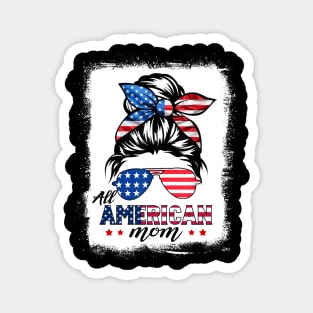 All American Mom Messy Bun Mom 4th of July Patriotic Women Magnet