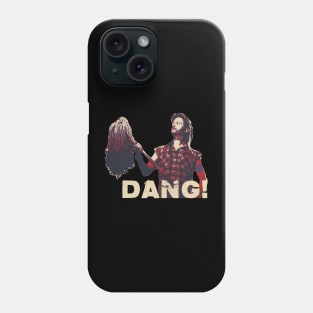 Funny Joe Dirt Dang Phone Case