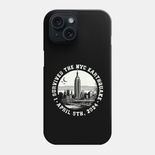 I survived the nyc earthquake 2024, April 5th Phone Case