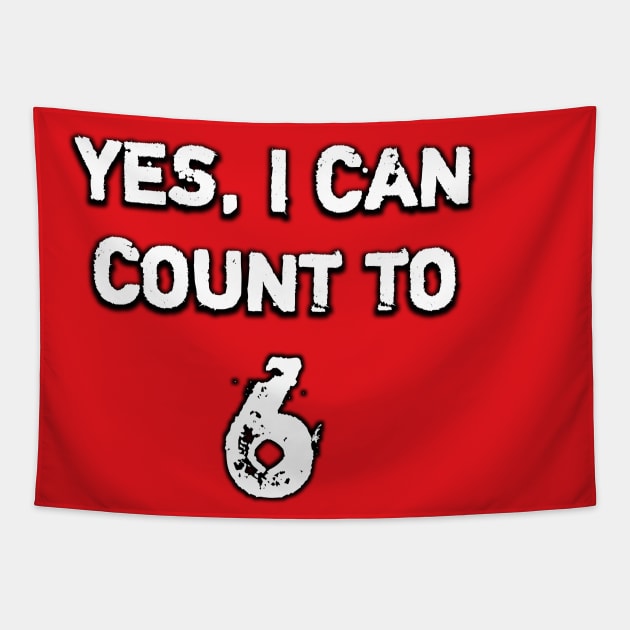 YES, I CAN COUNT TO 6 Tapestry by TheTrendStore.27