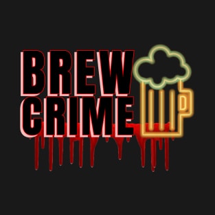 Brew Crime Neon T-Shirt