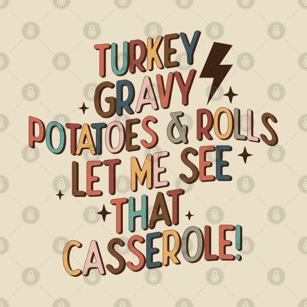 Turkey Gravy Rolls Casserole by Nova Studio Designs