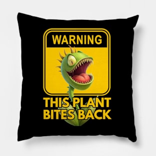 Venus Flytrap - Warning This Plant Bites Back Pillow