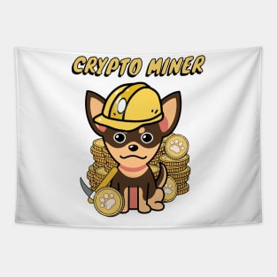 Cute chihuahua is a crypto miner Tapestry