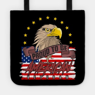 Proud To Be American Veteran Tote