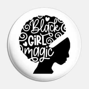 Black Girl Magic Pin