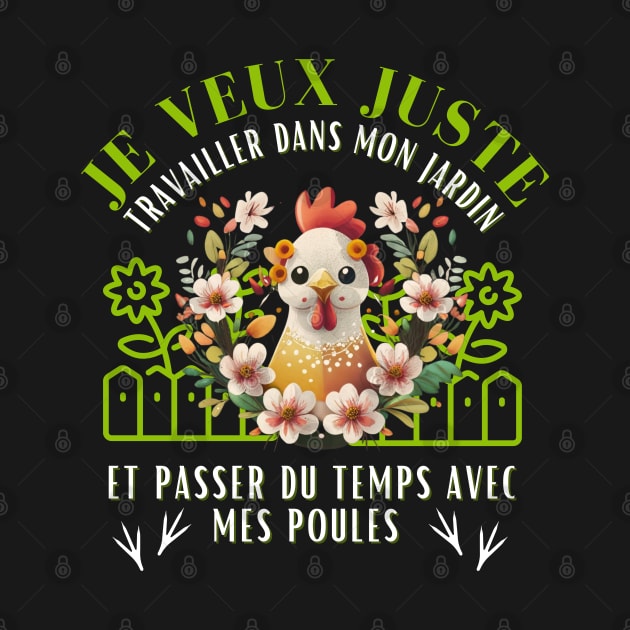 Travailler dans mon Jardin Passer du temps avec mes Poules by click2print