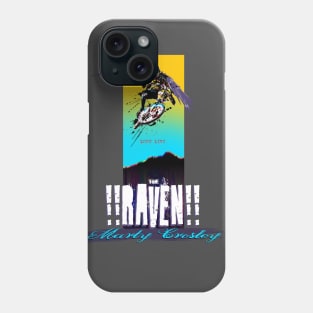 MARTY CROSLEY, LONG LIVE THE RAVEN!!!! Phone Case