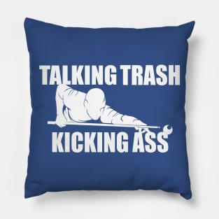 TALKING TRASH KICKING ASS Pillow