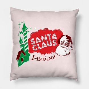 Santa Claus "I believe!" Vintage Christmas Pillow