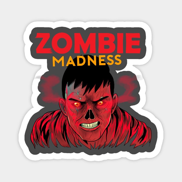 ZOMBIE MADNESS Magnet by GOUP