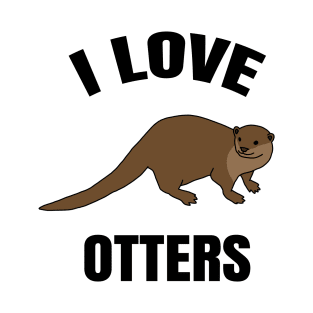 I Love Otters T-Shirt