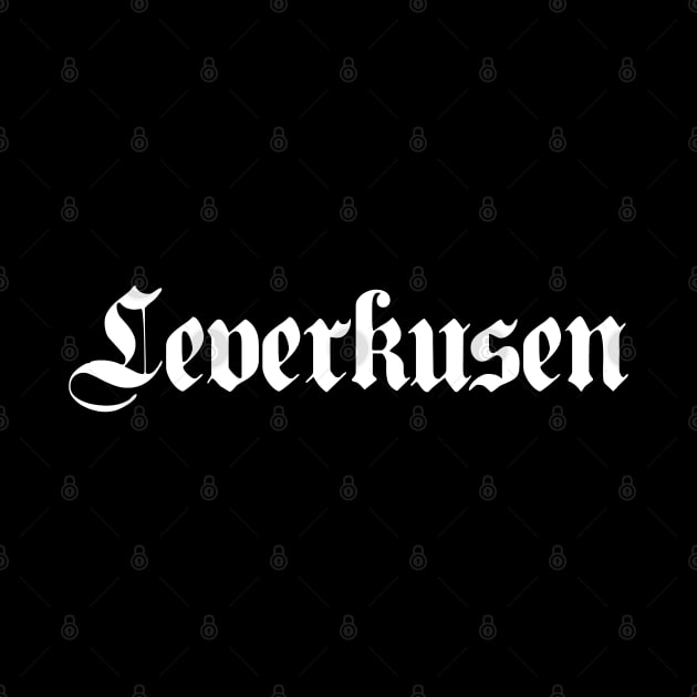 Leverkusen written with gothic font by Happy Citizen